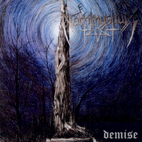 Nachtmystium - Demise
